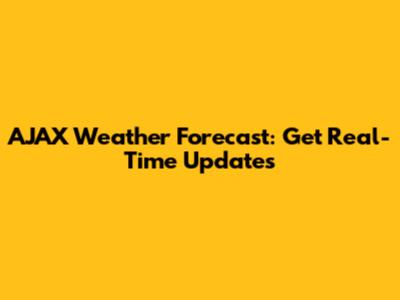 AJAX Weather Forecast: Get Real-Time Updates