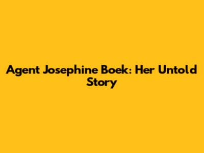 Agent Josephine Boek: Her Untold Story