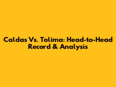 Caldas Vs. Tolima: Head-to-Head Record & Analysis