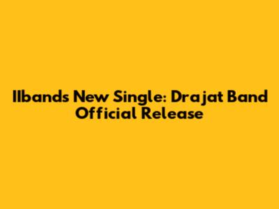 IIband's New Single: Drajat Band Official Release