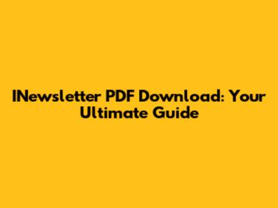 INewsletter PDF Download: Your Ultimate Guide