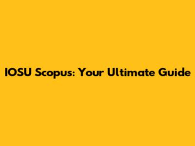 IOSU Scopus: Your Ultimate Guide