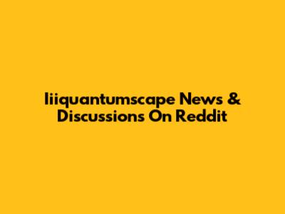 Iiiquantumscape News & Discussions On Reddit