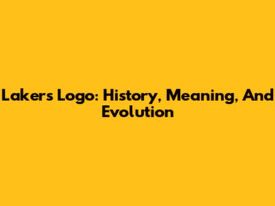 Lakers Logo: History, Meaning, And Evolution
