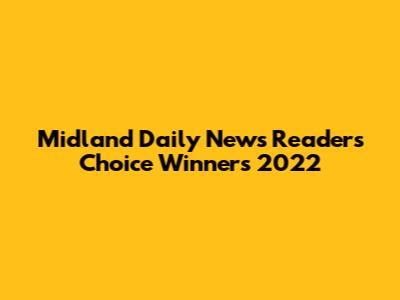 Midland Daily News Readers' Choice Winners 2022
