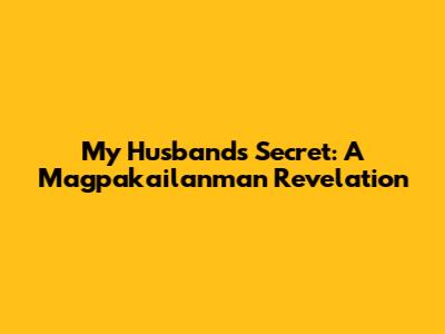 My Husband's Secret: A Magpakailanman Revelation