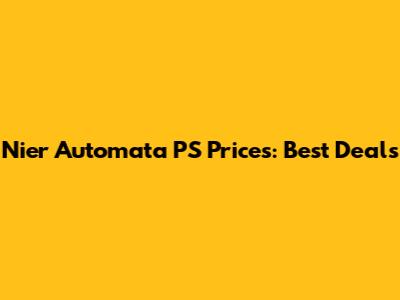 Nier Automata PS Prices: Best Deals