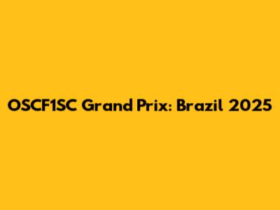 OSCF1SC Grand Prix: Brazil 2025