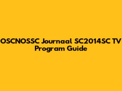 OSCNOSSC Journaal SC2014SC TV Program Guide