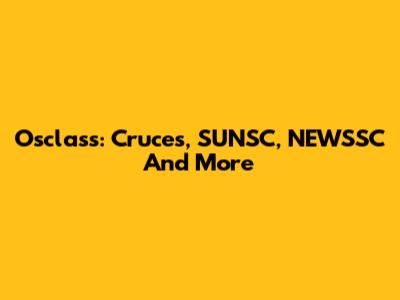 Osclass: Cruces, SUNSC, NEWSSC And More