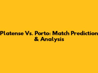Platense Vs. Porto: Match Prediction & Analysis