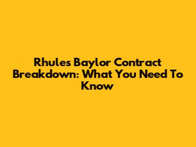 Rhule's Baylor Contract Breakdown: What You Need To Know
