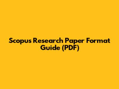 Scopus Research Paper Format Guide (PDF)