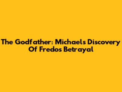 The Godfather: Michael's Discovery Of Fredo's Betrayal