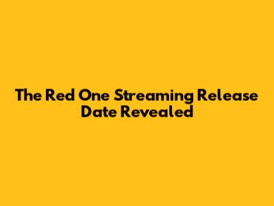 The Red One Streaming Release Date Revealed