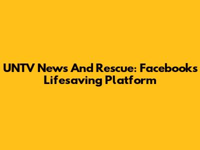 UNTV News And Rescue: Facebook's Lifesaving Platform