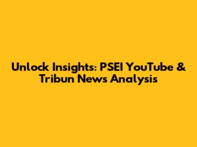 Unlock Insights: PSEI YouTube & Tribun News Analysis