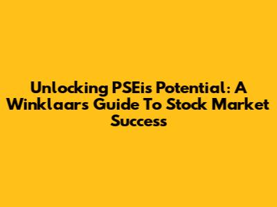 Unlocking PSEi's Potential: A Winklaar's Guide To Stock Market Success