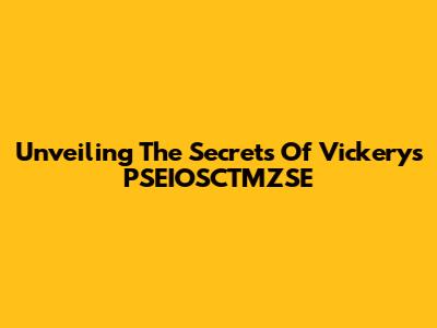 Unveiling The Secrets Of Vickery's PSEIOSCTMZSE