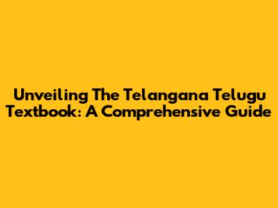 Unveiling The Telangana Telugu Textbook: A Comprehensive Guide