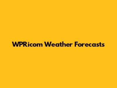 WPRicom Weather Forecasts